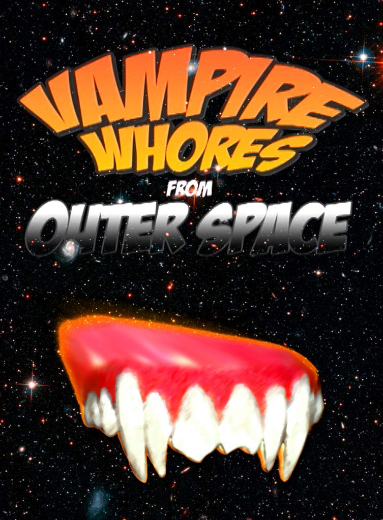 Vampire Whores From Outer Space