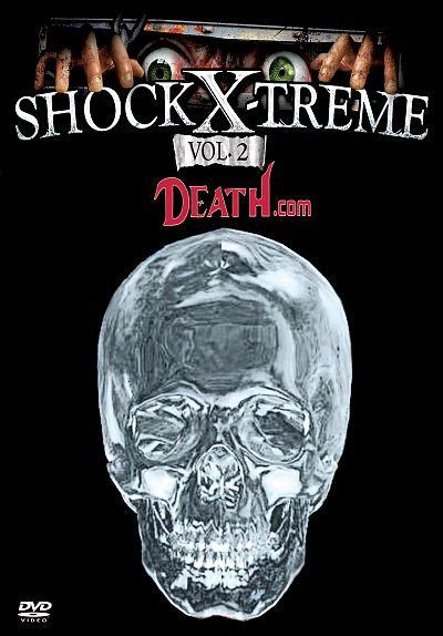 Shock X-treme Vol 2 Death.com